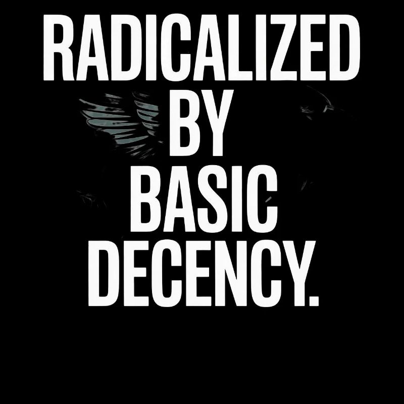 Radicalisés par la protestation de Basic Decency Spruch