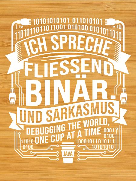 Coding Binärer Kaffee Sarkasmus