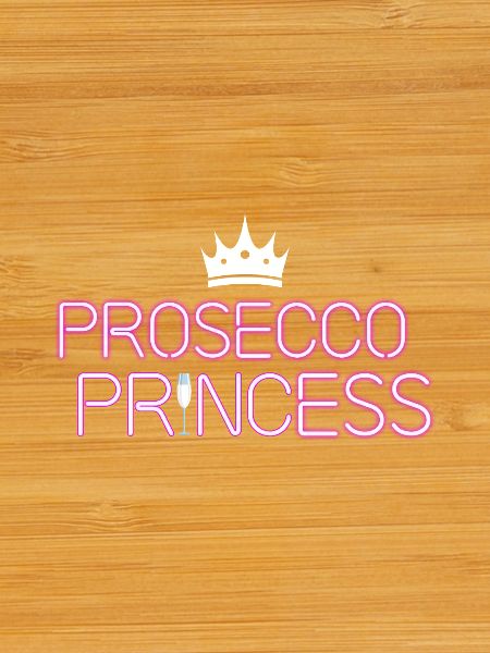 Prosecco princess