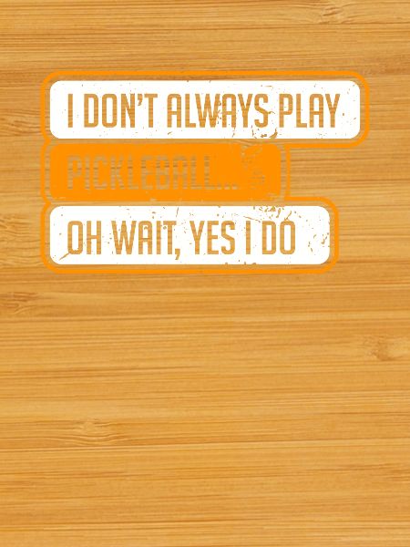 Pickleball Pickleball