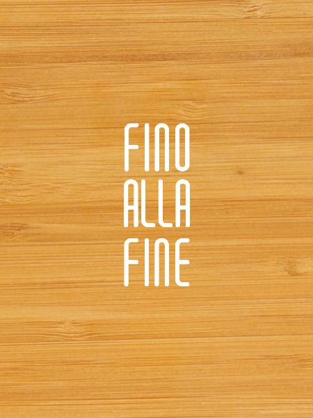 fino alla fine