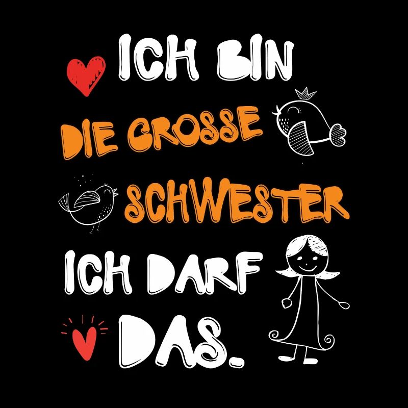 Ich bin die Große Schwester Familie Tochter
