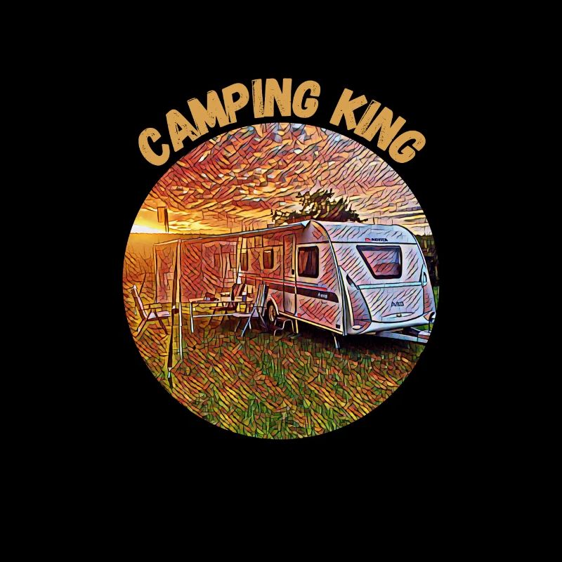 Camping King, Caravan, Design, Gift idea,