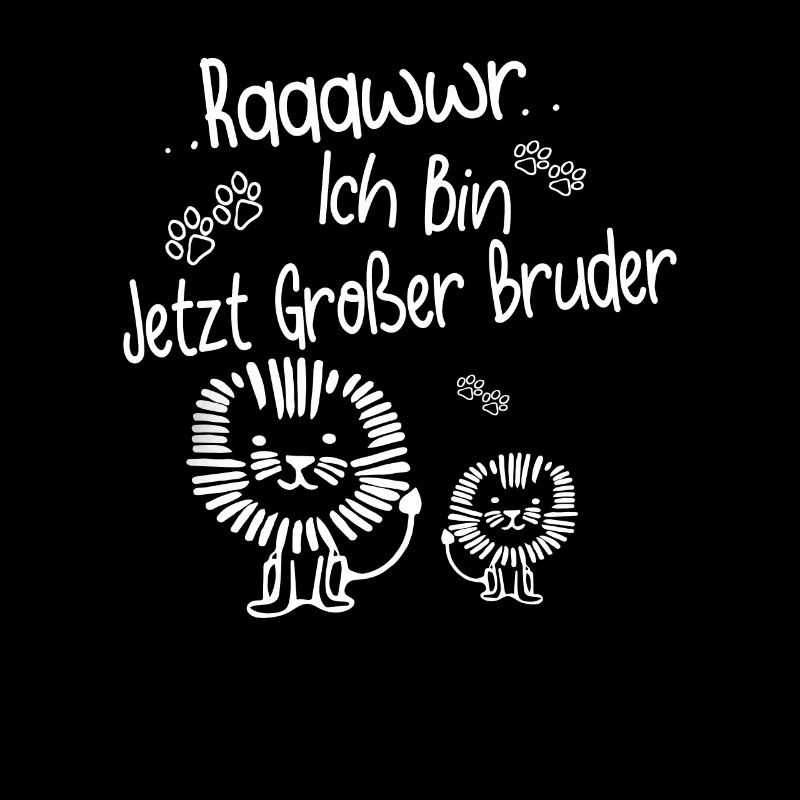 Raaawwr Ich Bin Jetzt Großer Bruder