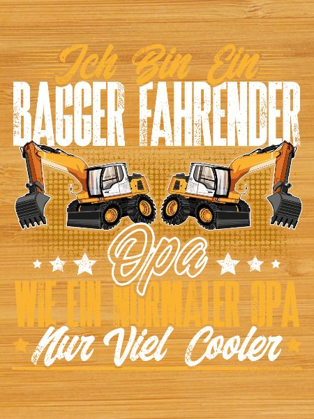 Baggerfahrer Opa