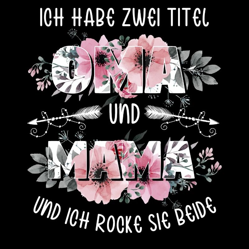 Ich habe 2 Titel Mama und Oma Muttertagsgeschenk