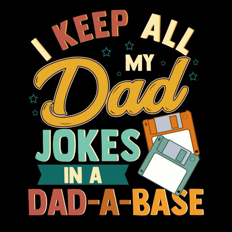 Dad Joke Dad-A-Base Graphic Tee