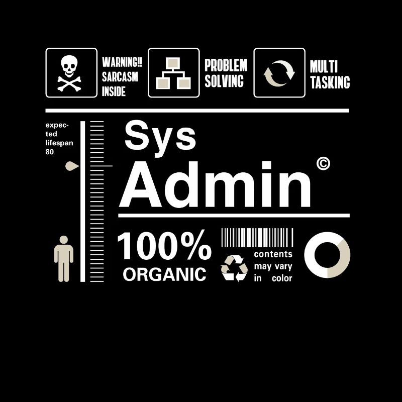 sys admin Content Irony Humor Computer Nerd pc cor