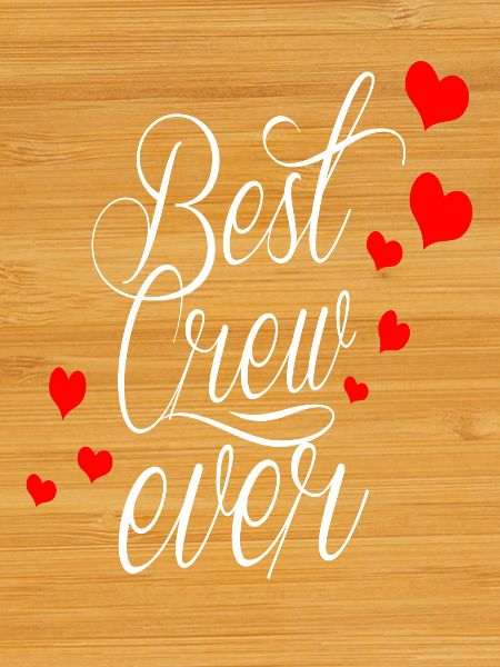 best crew ever!