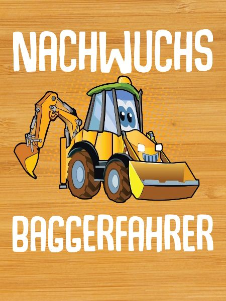 Nachwuchs Baggerfahrer