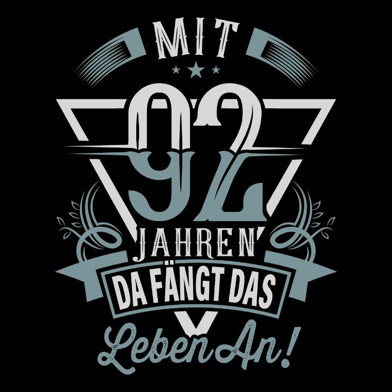 92. Geburtstag Da Fängt Das Leben An