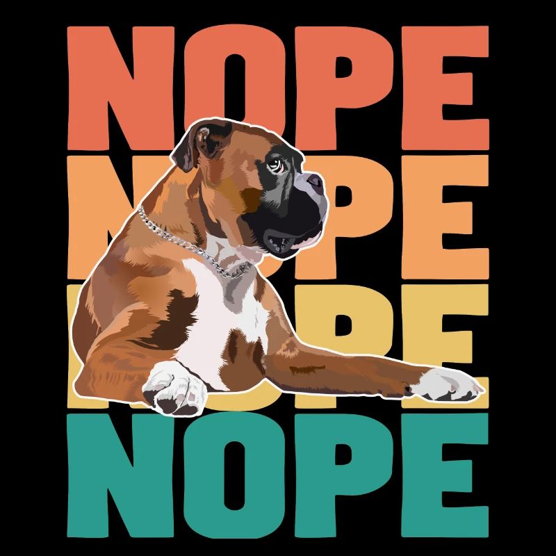 Boxer Dog Nope