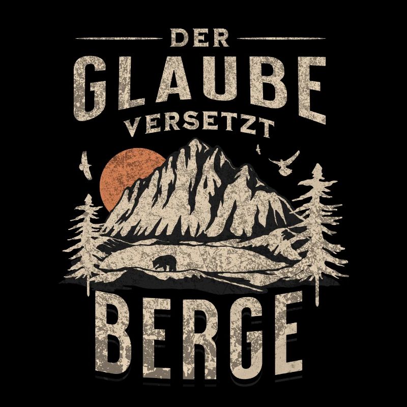 Glaube Versetzt Berge Landschaft
