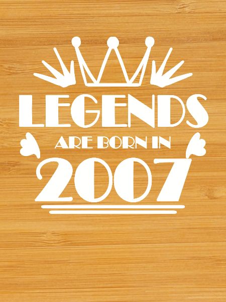 2007 - Born 2007