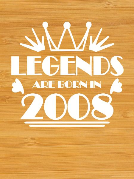 2008 - Born 2008