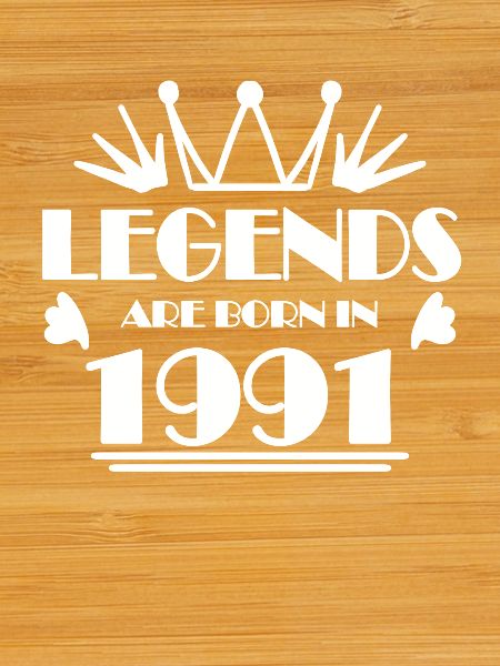 1991 - Born 1991