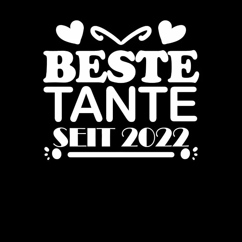 Beste Tante seit 2022