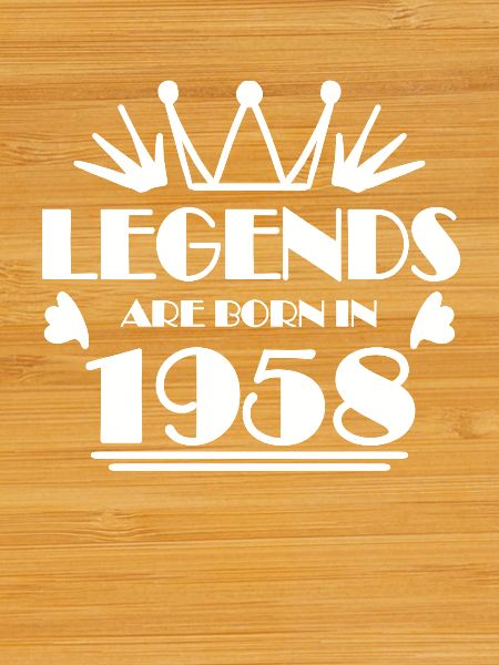1958 - Born 1958