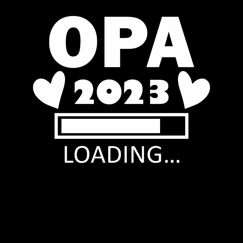 Opa 2023 - Opa werden - Bald Opa