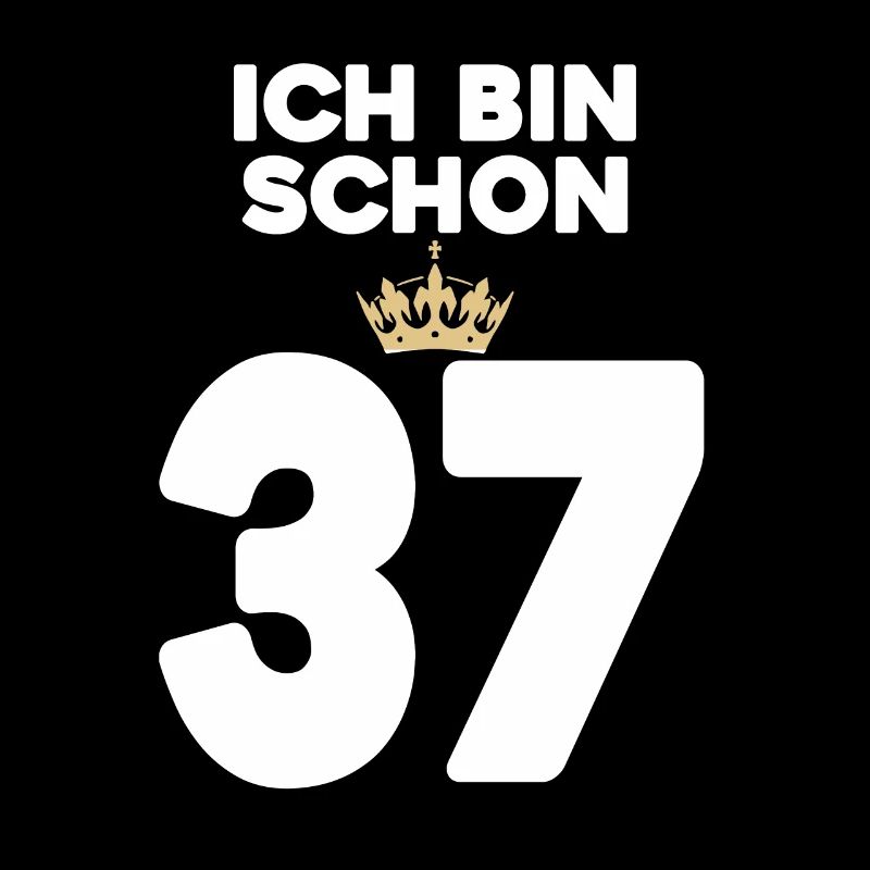 37. Geburtstag Geschenk - 37 Jahre mit Krone