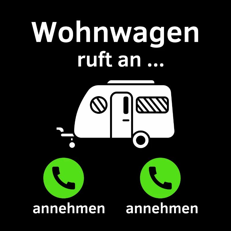 Wohnwagen ruft an - annehmen oder annehmen?