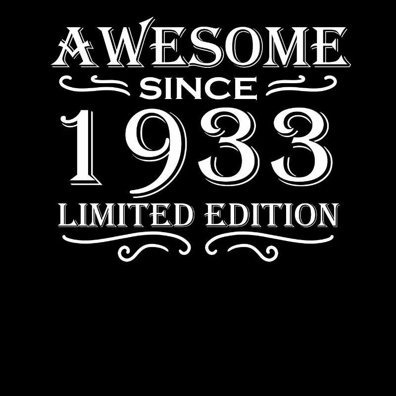 1933 - Born 1933 - Fantastic since 1933