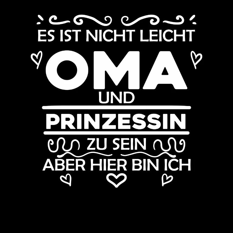 Oma Prinzessin Spruch