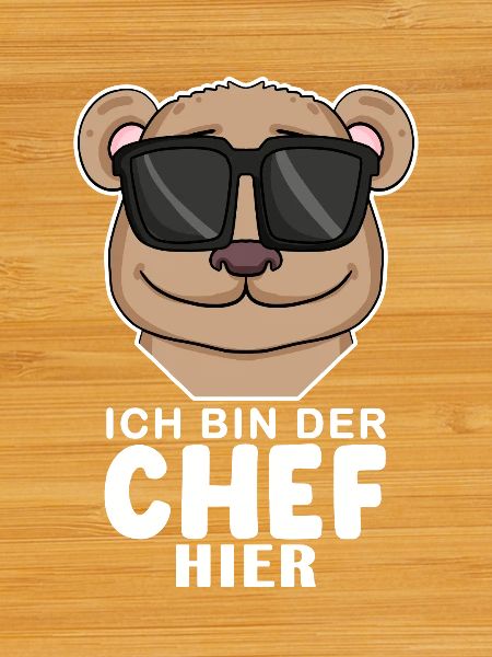 Cool Bär Chef Spruch