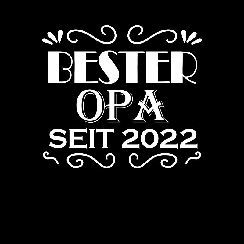 Bester Opa seit 2022 - Opa Geschenkidee