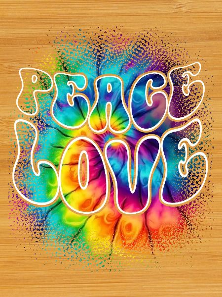 Peace Love Tie Dye
