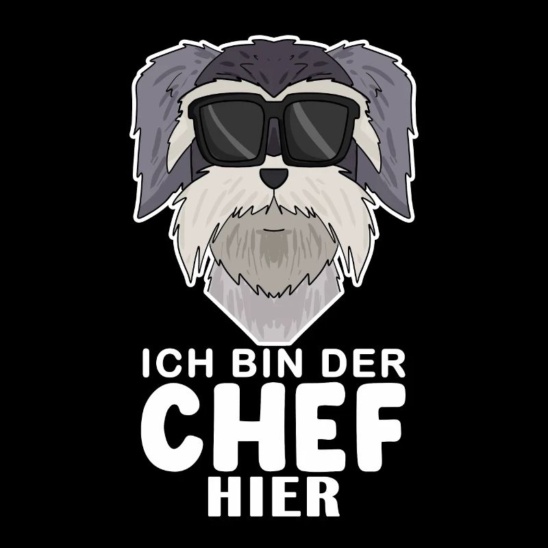 cooler Hund Schnauzer Chef Spruch