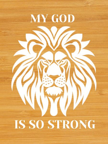 Leo God's Strength Strong Statement