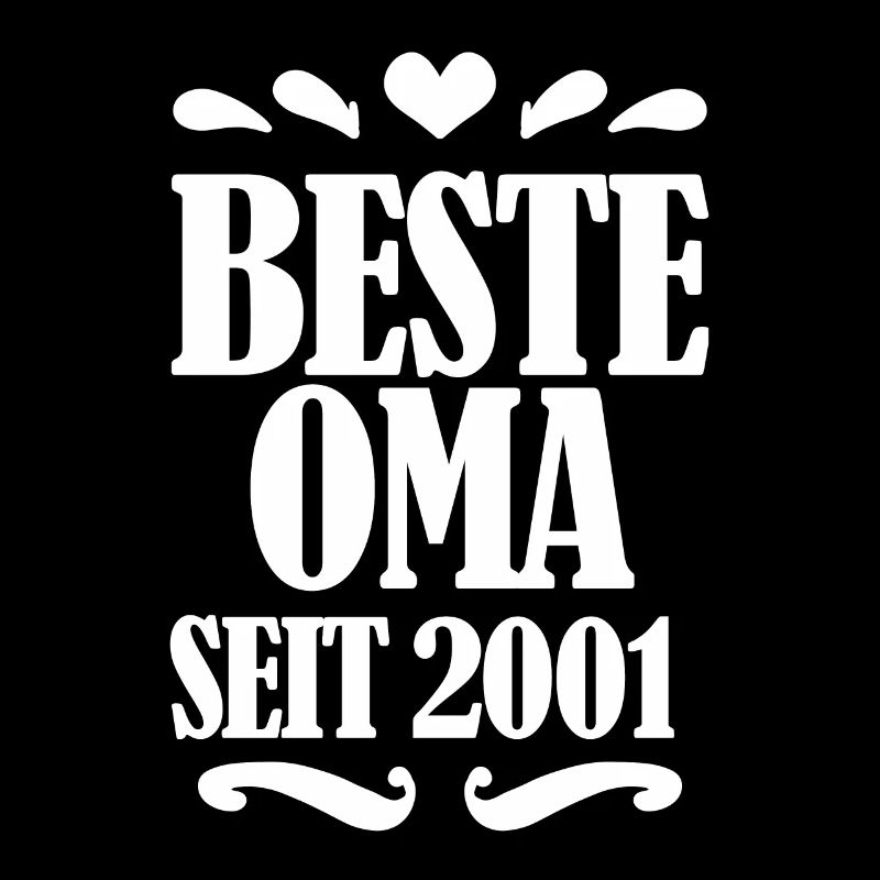 Beste Oma seit 2001 - Oma Geschenk