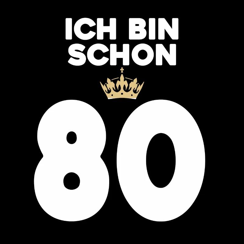 80. Geburtstag Geschenk - 80 Jahre mit Krone