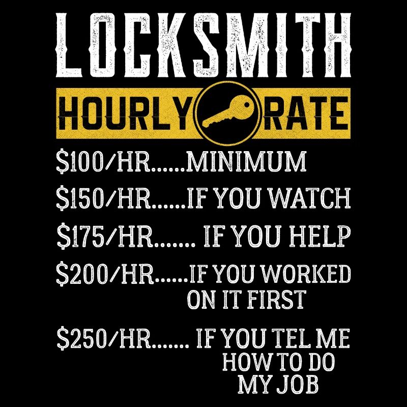 Locksmith Hourly rates Locksmith