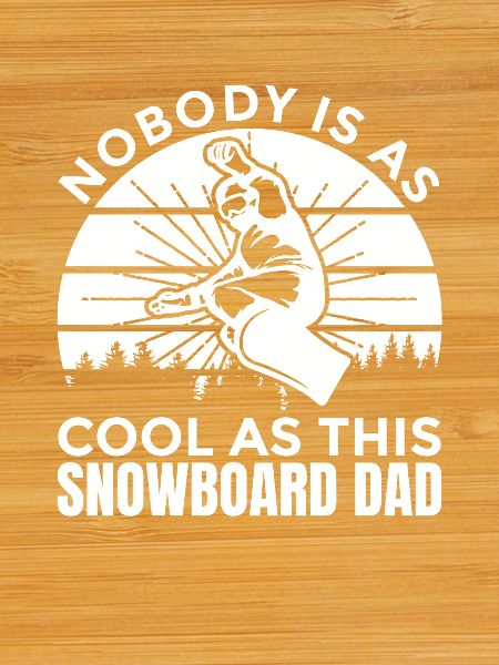 Snowboard Dad