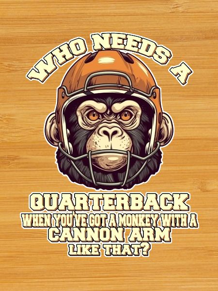 Motivating Quaterback Monkey