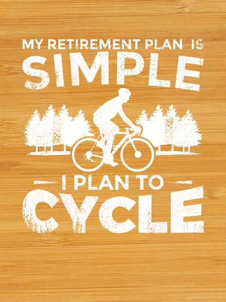 Retirement Cycling