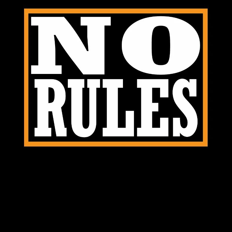 No Rules