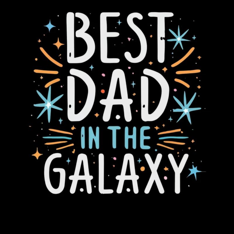 Best Dad in the Galaxy