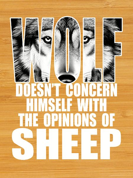 Wolf, Strong and Independent