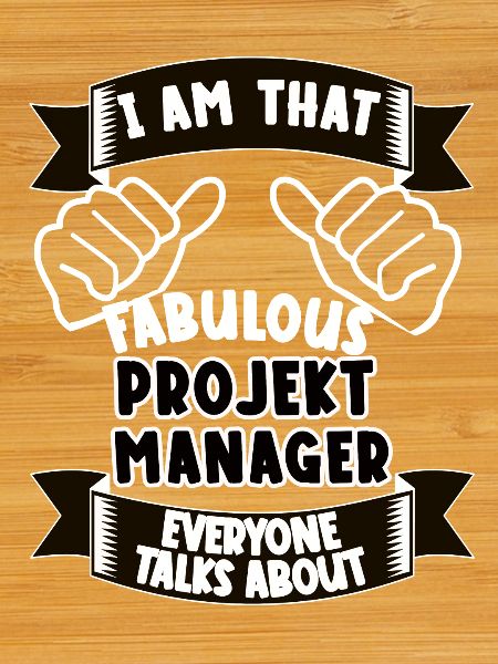 Project Manager Funny Saying Gift