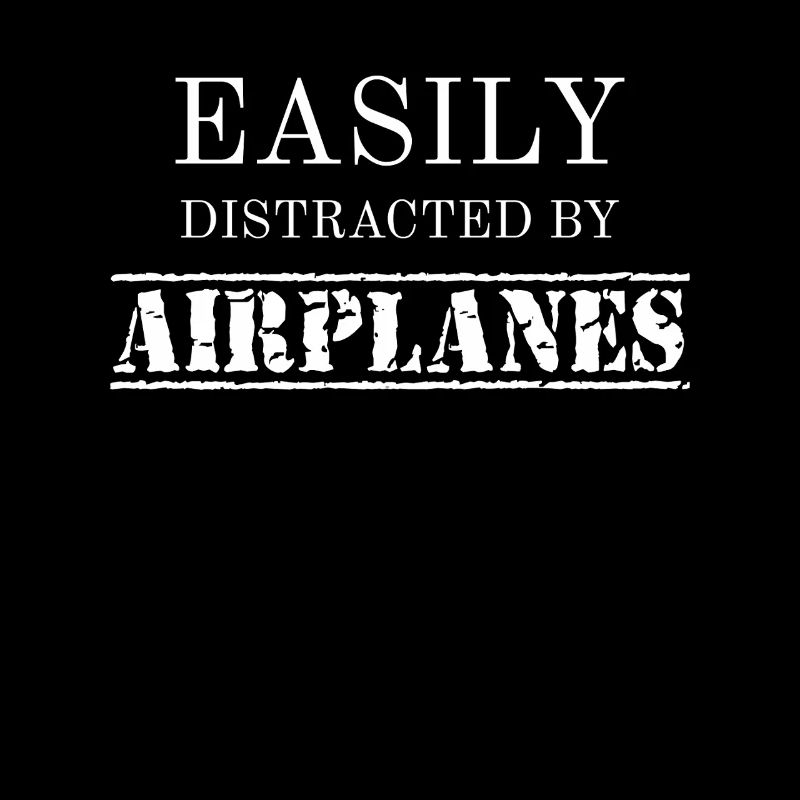 Easily Distracted By Airplanes Aviator Pilot