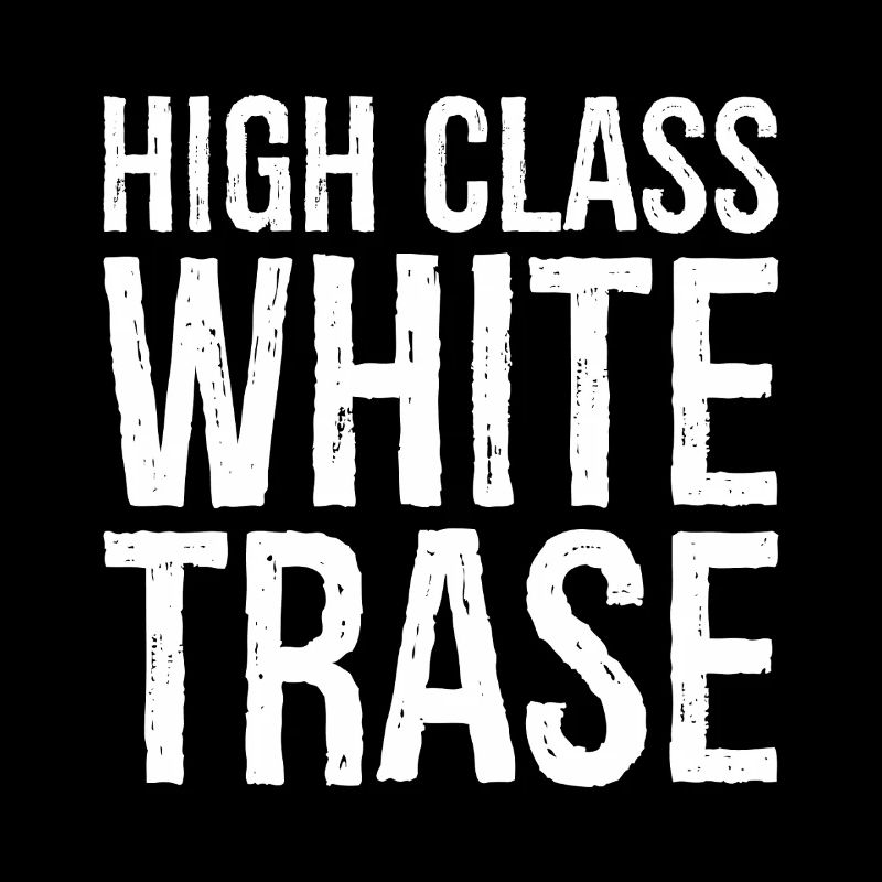High class white trase