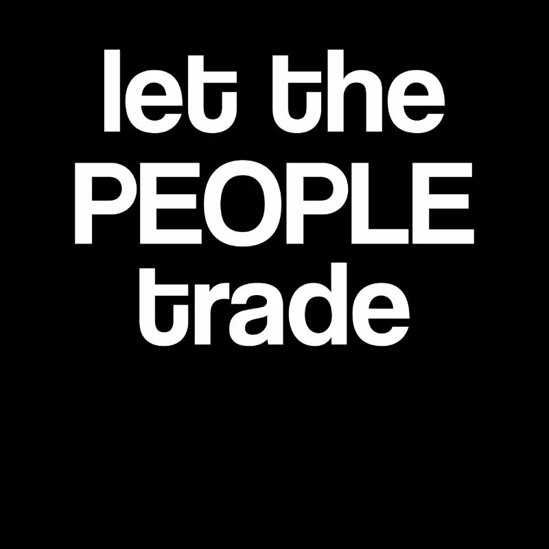 Laissez le peuple commercer