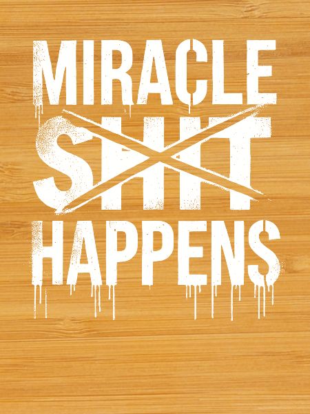 Miracle Shift Happen Motivational Design
