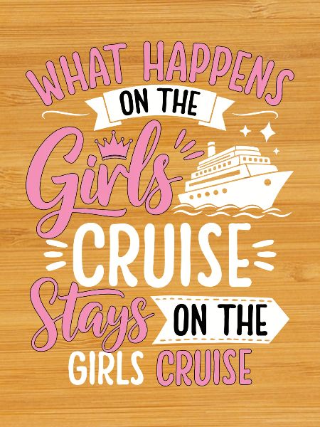 Mädchen Kreuzfahrt Spruch Design