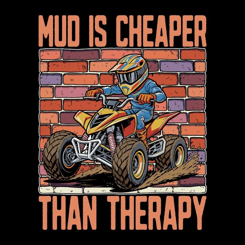 Mud Racing Mud Is Cheaper Than Therapy Off-Road