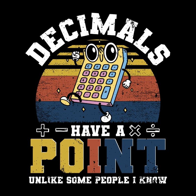Mathe Mathelehrer Decimals Have A Point