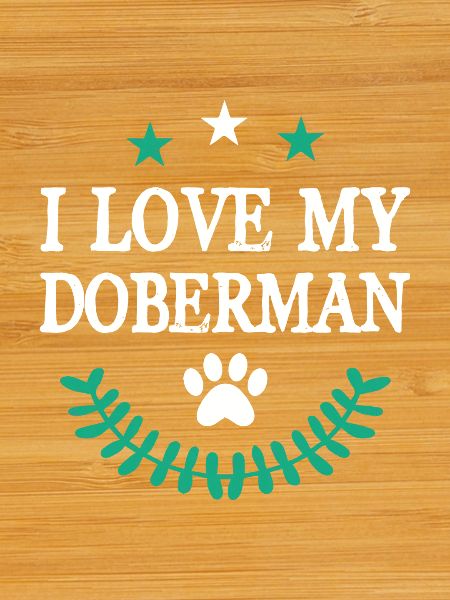 J’adore mon Doberman